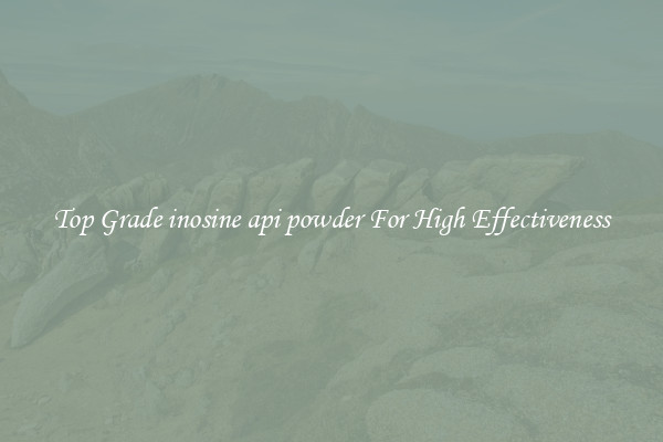 Top Grade inosine api powder For High Effectiveness