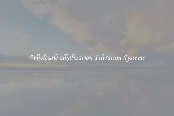 Wholesale alkalization Filtration Systems